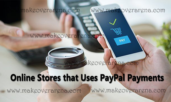 Online Stores that Uses PayPal Payments