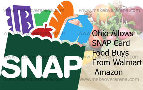 Ohio Allows SNAP Card Food Buys From Walmart, Amazon