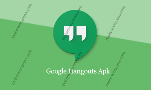 Google Hangouts Apk