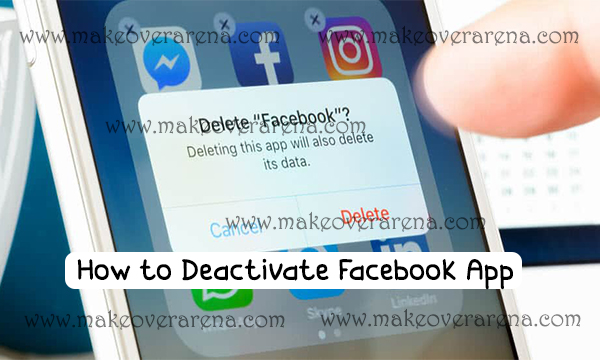 How to Deactivate Facebook App