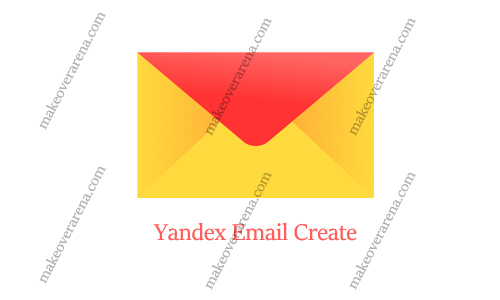Yandex Email Create