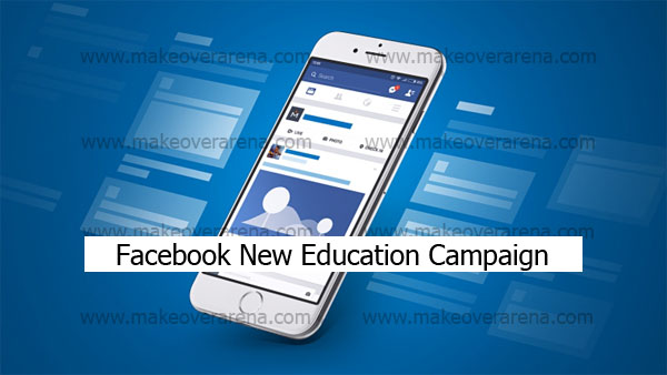 Facebook New Education Campaign