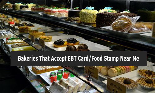 Bakeries That Accept EBT Card/Food Stamp Near Me