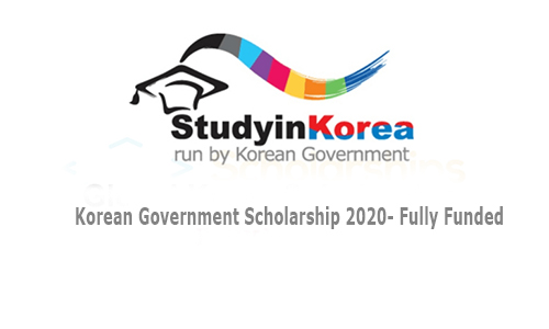 Korean Government Scholarship 2020- Fully Funded