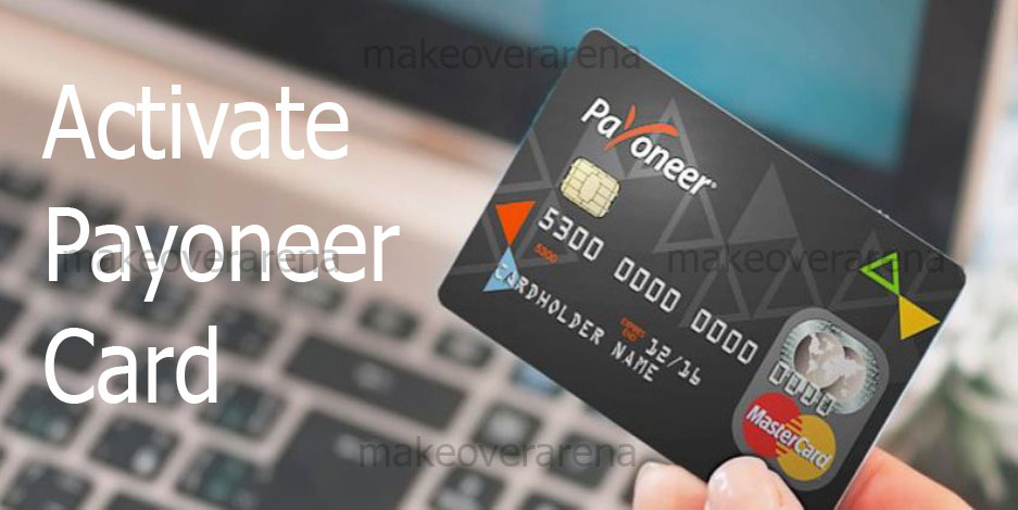 Activate Payoneer Card