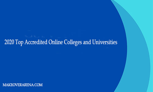 2020 Top Accredited Online Colleges and Universities