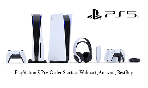 PlayStation 5 Pre-Order Starts at Walmart, Amazon, BestBuy