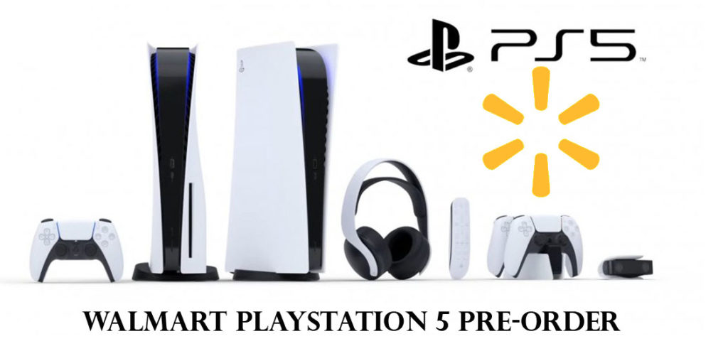 Walmart PlayStation 5 Pre-Order