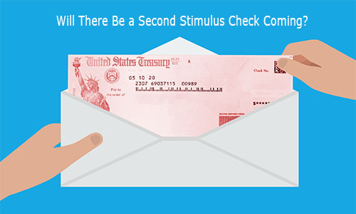 Will There Be a Second Stimulus Check Coming?
