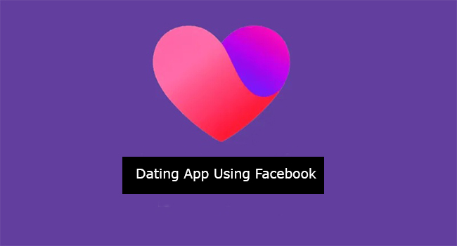 Dating App Using Facebook