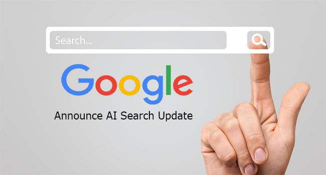 Google Announce AI Search Update