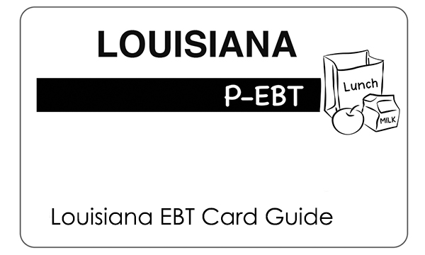 Louisiana EBT Card Guide