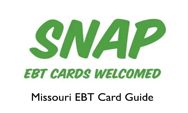 Missouri EBT Card Guide