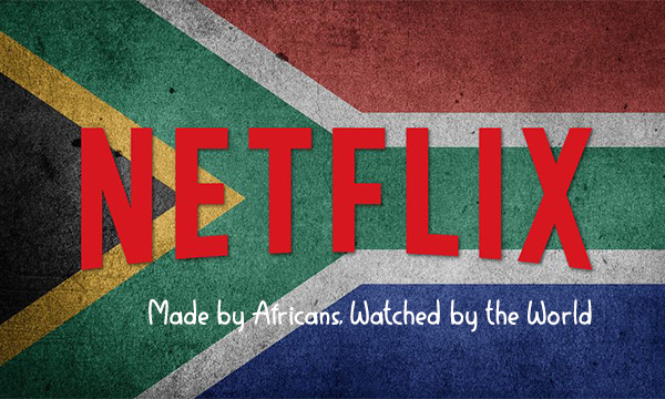 Netflix: Made by Africans, Watched by the World