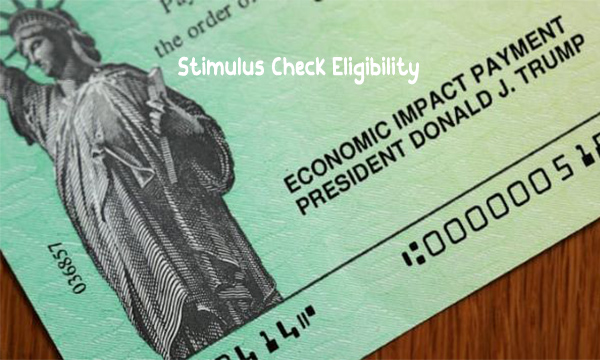 Stimulus Check Eligibility
