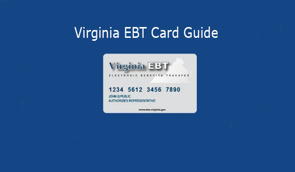 Virginia EBT Card Guide