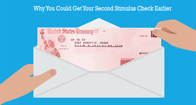 Why You Could Get Your Second Stimulus Check Earlier
