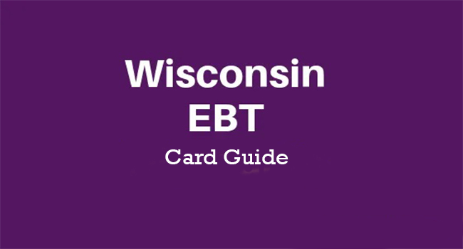 Wisconsin EBT Card Guide