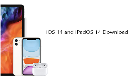 iOS 14 and iPadOS 14 Download