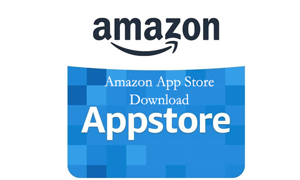 Amazon App Store Download