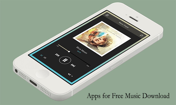 Apps for Free Music Download