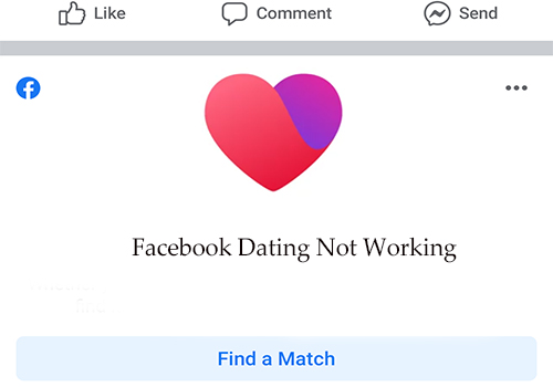 Facebook Dating Not Working