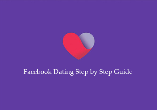 Facebook Dating Step by Step Guide