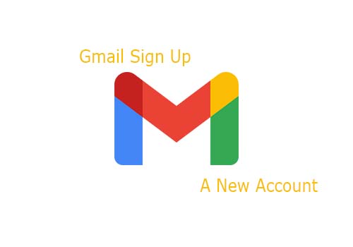 Gmail Sign Up A New Account