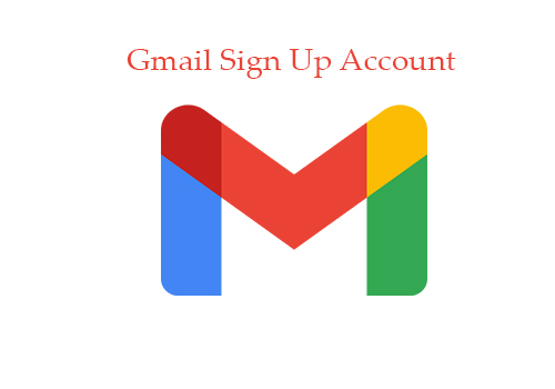 Gmail Sign Up Account