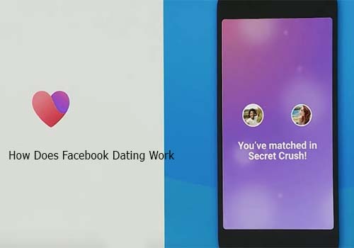 How Does Facebook Dating Work