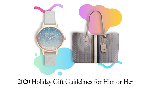 2020 Holiday Gift Guidelines for Him or Her