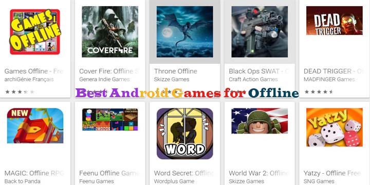 Best Android Games for Offline