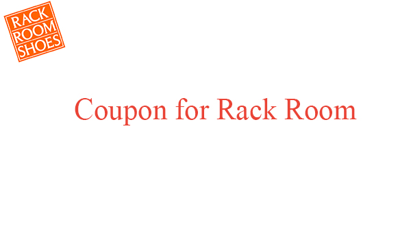 Coupon for Rack Room