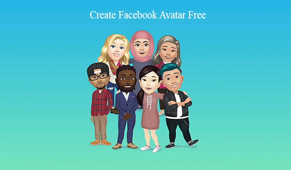 Create Facebook Avatar Free