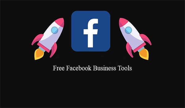 Free Facebook Business Tools