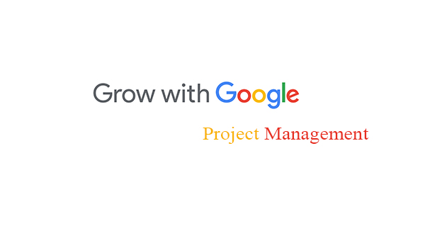 Grow With Google Project Management