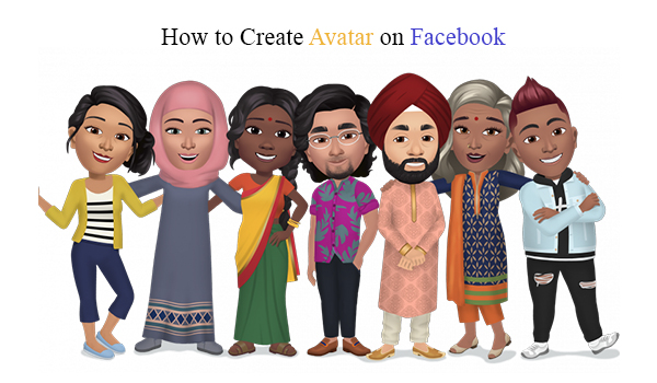 How to Create Avatar on Facebook