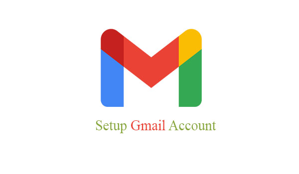 Setup Gmail Account