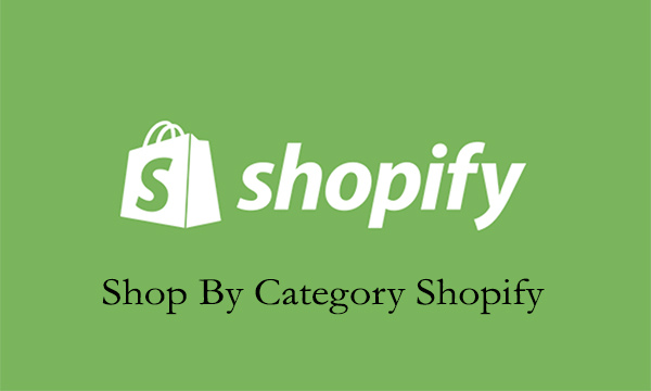 Shop By Category Shopify