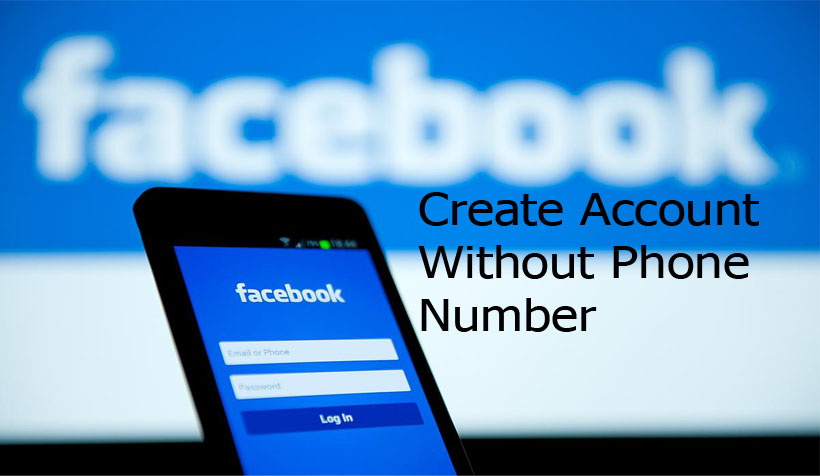 Facebook Create Account Without Phone Number