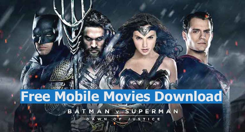 Free Mobile Movies Download