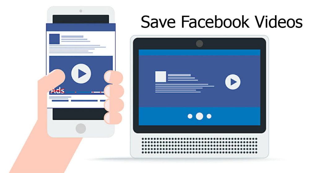 How To Save Facebook Videos