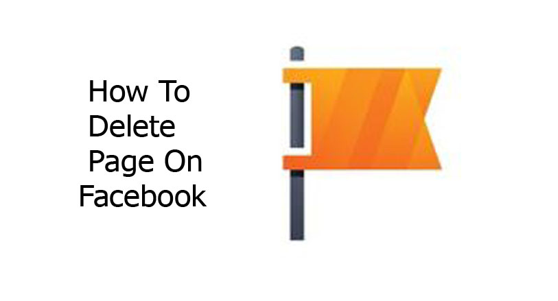 How To Delete Page On Facebook