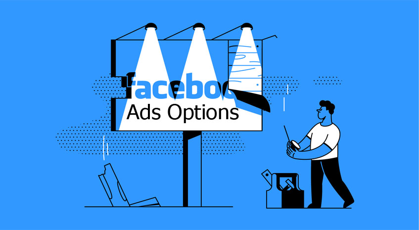 Facebook Ads Options