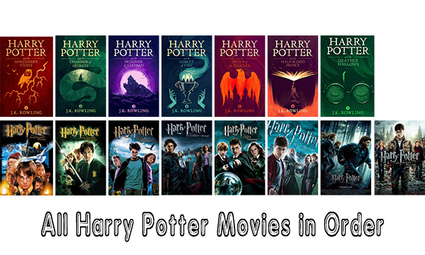 All Harry Potter Movies in Order