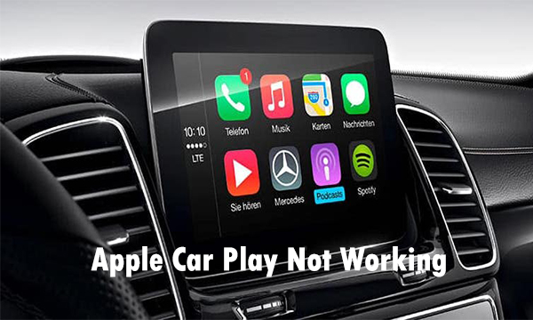 Apple Car Play Not Working