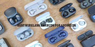 BEST WIRELESS EARBUDS FOR ANDROIDS