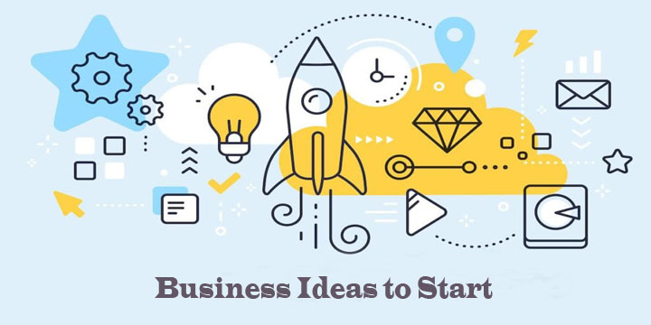 Business Ideas to Start