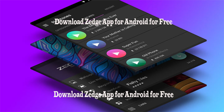 Download Zedge App for Android for Free