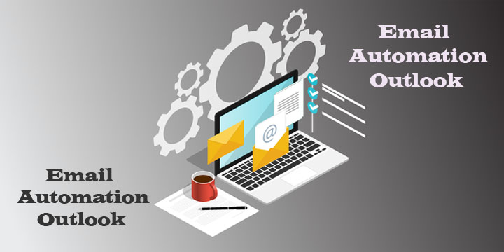 Email Automation Outlook